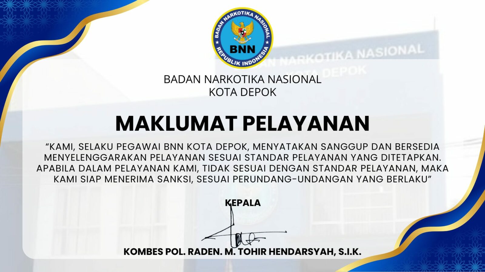 MAKLUMAT PELAYANAN BNN KOTA DEPOK